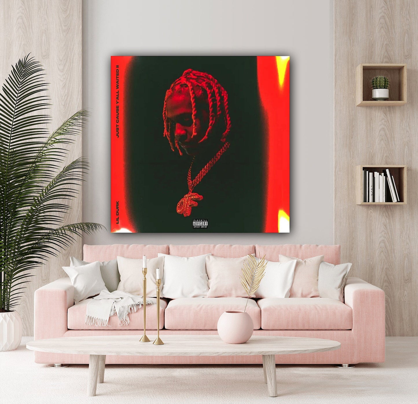 Lil Durk - Just Cause Y'all Waited 2 Canvas