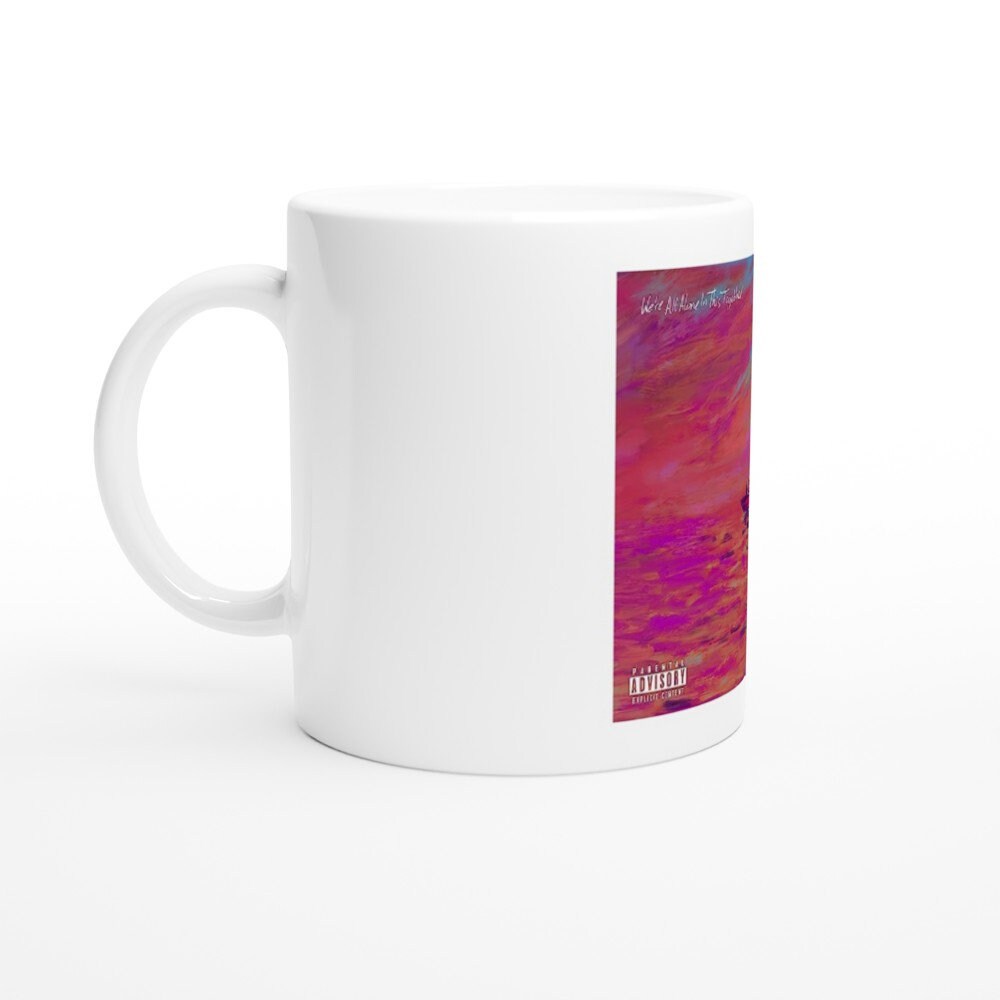 Dave - We're All Alone in This Together Ceramic Mug